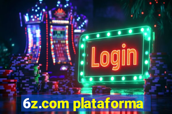 6z.com plataforma